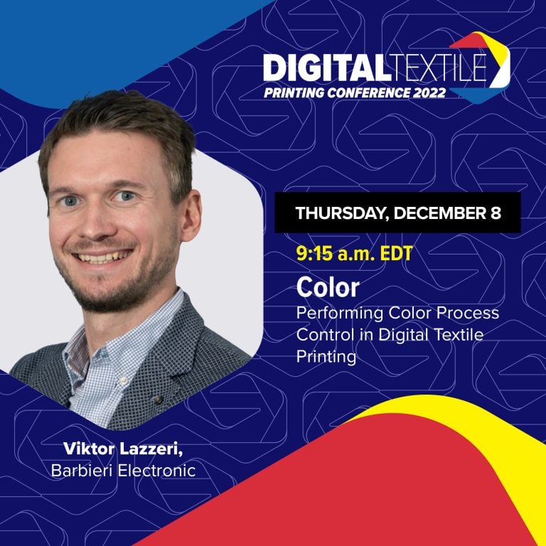 Digital Textile Printing Conference, December 7-8, 2022, Durham, NC
